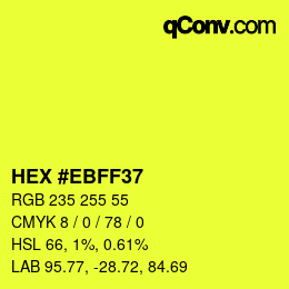 Color code: HEX #EBFF37 | qconv.com