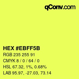 Color code: HEX #EBFF5B | qconv.com