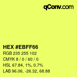 Color code: HEX #EBFF66 | qconv.com