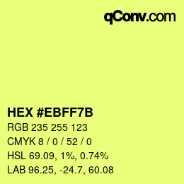 カラーコード: HEX #EBFF7B | qconv.com