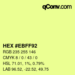 Color code: HEX #EBFF92 | qconv.com