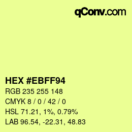 Color code: HEX #EBFF94 | qconv.com