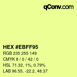 Color code: HEX #EBFF95 | qconv.com