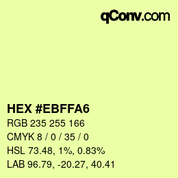 Color code: HEX #EBFFA6 | qconv.com