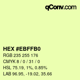 カラーコード: HEX #EBFFB0 | qconv.com
