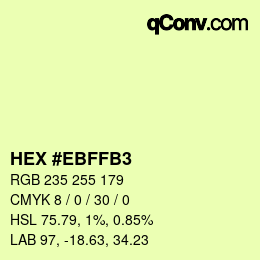 Color code: HEX #EBFFB3 | qconv.com