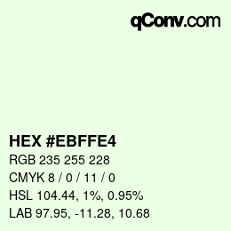 Color code: HEX #EBFFE4 | qconv.com