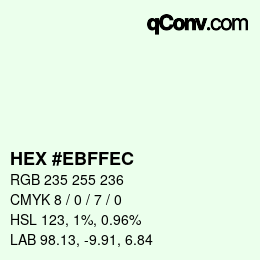 Color code: HEX #EBFFEC | qconv.com
