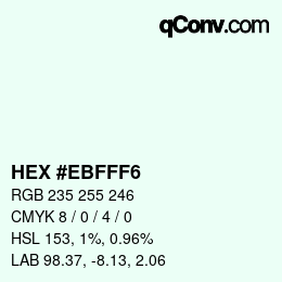 Farbcode: HEX #EBFFF6 | qconv.com