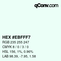 Color code: HEX #EBFFF7 | qconv.com