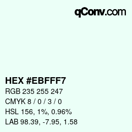 カラーコード: HEX #EBFFF7 | qconv.com