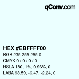 颜色代码: HEX #EBFFFF00 | qconv.com