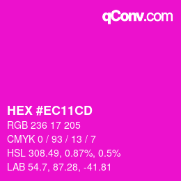 Color code: HEX #EC11CD | qconv.com
