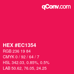 颜色代码: HEX #EC1354 | qconv.com