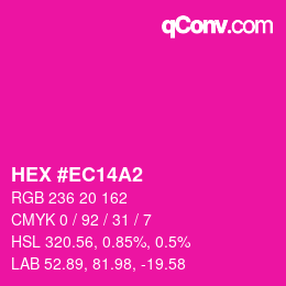 颜色代码: HEX #EC14A2 | qconv.com