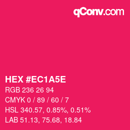 カラーコード: HEX #EC1A5E | qconv.com