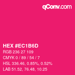 カラーコード: HEX #EC1B6D | qconv.com