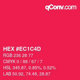 カラーコード: HEX #EC1C4D | qconv.com