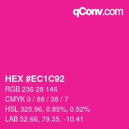 Color code: HEX #EC1C92 | qconv.com