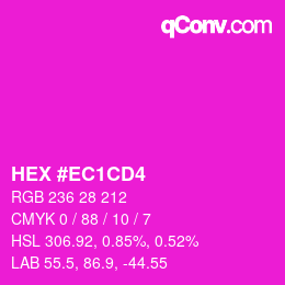 カラーコード: HEX #EC1CD4 | qconv.com