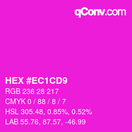 カラーコード: HEX #EC1CD9 | qconv.com