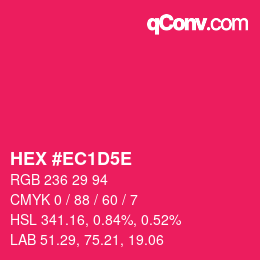 Color code: HEX #EC1D5E | qconv.com