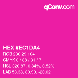 カラーコード: HEX #EC1DA4 | qconv.com