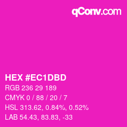颜色代码: HEX #EC1DBD | qconv.com