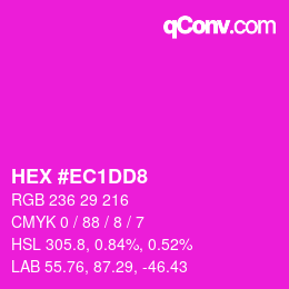 カラーコード: HEX #EC1DD8 | qconv.com