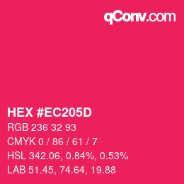 カラーコード: HEX #EC205D | qconv.com