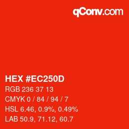 カラーコード: HEX #EC250D | qconv.com