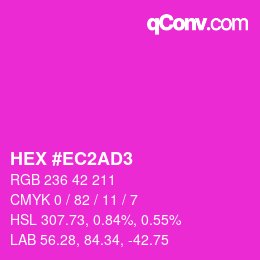 カラーコード: HEX #EC2AD3 | qconv.com