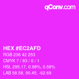 カラーコード: HEX #EC2AFD | qconv.com