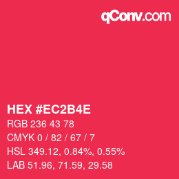 Color code: HEX #EC2B4E | qconv.com