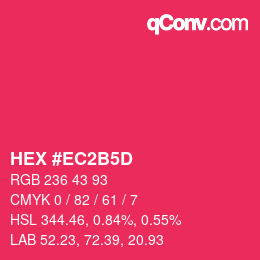 Color code: HEX #EC2B5D | qconv.com
