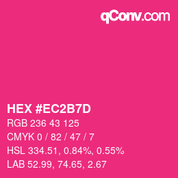 カラーコード: HEX #EC2B7D | qconv.com