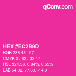 カラーコード: HEX #EC2B9D | qconv.com