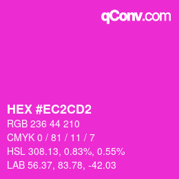 カラーコード: HEX #EC2CD2 | qconv.com