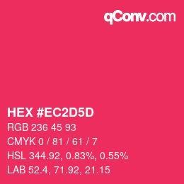Color code: HEX #EC2D5D | qconv.com