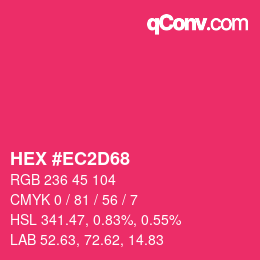 カラーコード: HEX #EC2D68 | qconv.com