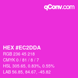 カラーコード: HEX #EC2DDA | qconv.com