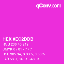 颜色代码: HEX #EC2DDB | qconv.com