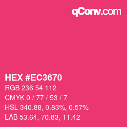 カラーコード: HEX #EC3670 | qconv.com