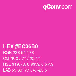 カラーコード: HEX #EC36B0 | qconv.com