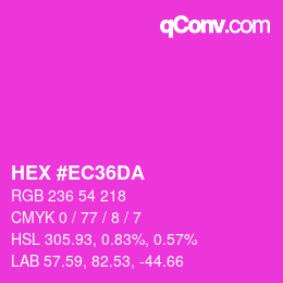 カラーコード: HEX #EC36DA | qconv.com