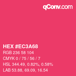 カラーコード: HEX #EC3A68 | qconv.com