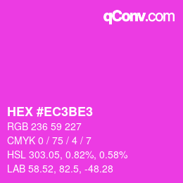 Color code: HEX #EC3BE3 | qconv.com