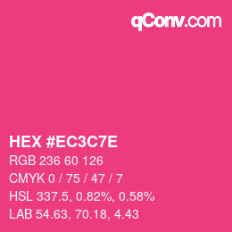 颜色代码: HEX #EC3C7E | qconv.com