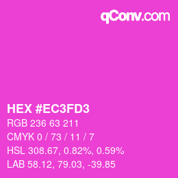カラーコード: HEX #EC3FD3 | qconv.com