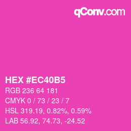 Color code: HEX #EC40B5 | qconv.com